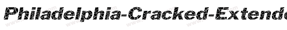 Philadelphia-Cracked-Extended Italic字体转换